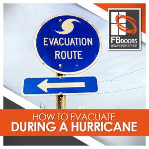 Evacuate during hurricane